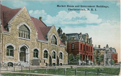 , Market House and Government Buildings, Charlottetown, P.E.I. (2064), PEI Postcards